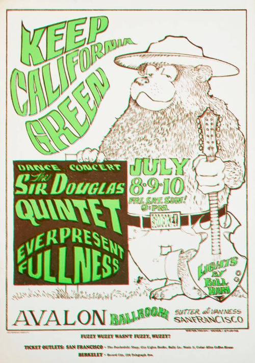 FD-16: “Keep California Green”: Sir Douglas Quintet, Ever Present Fullness. Avalon Ballroom, July 8-10
