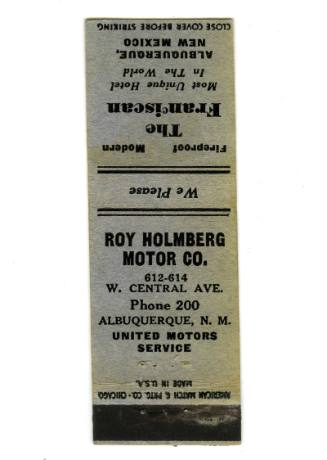 Franciscan Hotel and Roy Holmberg Motor Co. Matchbook
