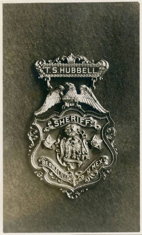 Tom S. Hubbell's sheriff's badge