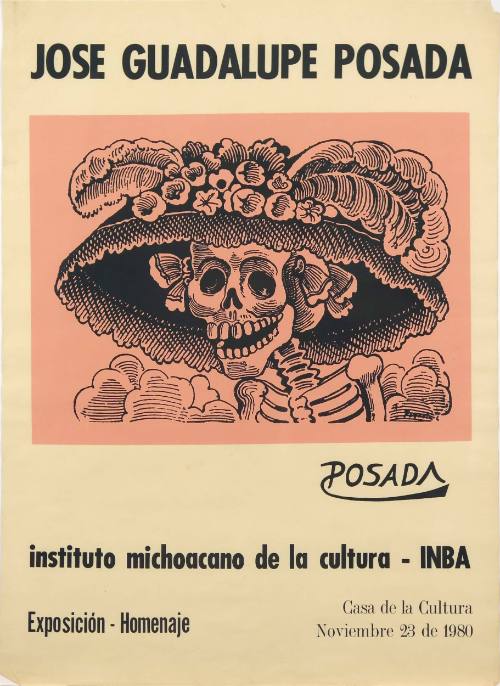 Jose Guadalupe Posada Exposición, Casa de la Cultura